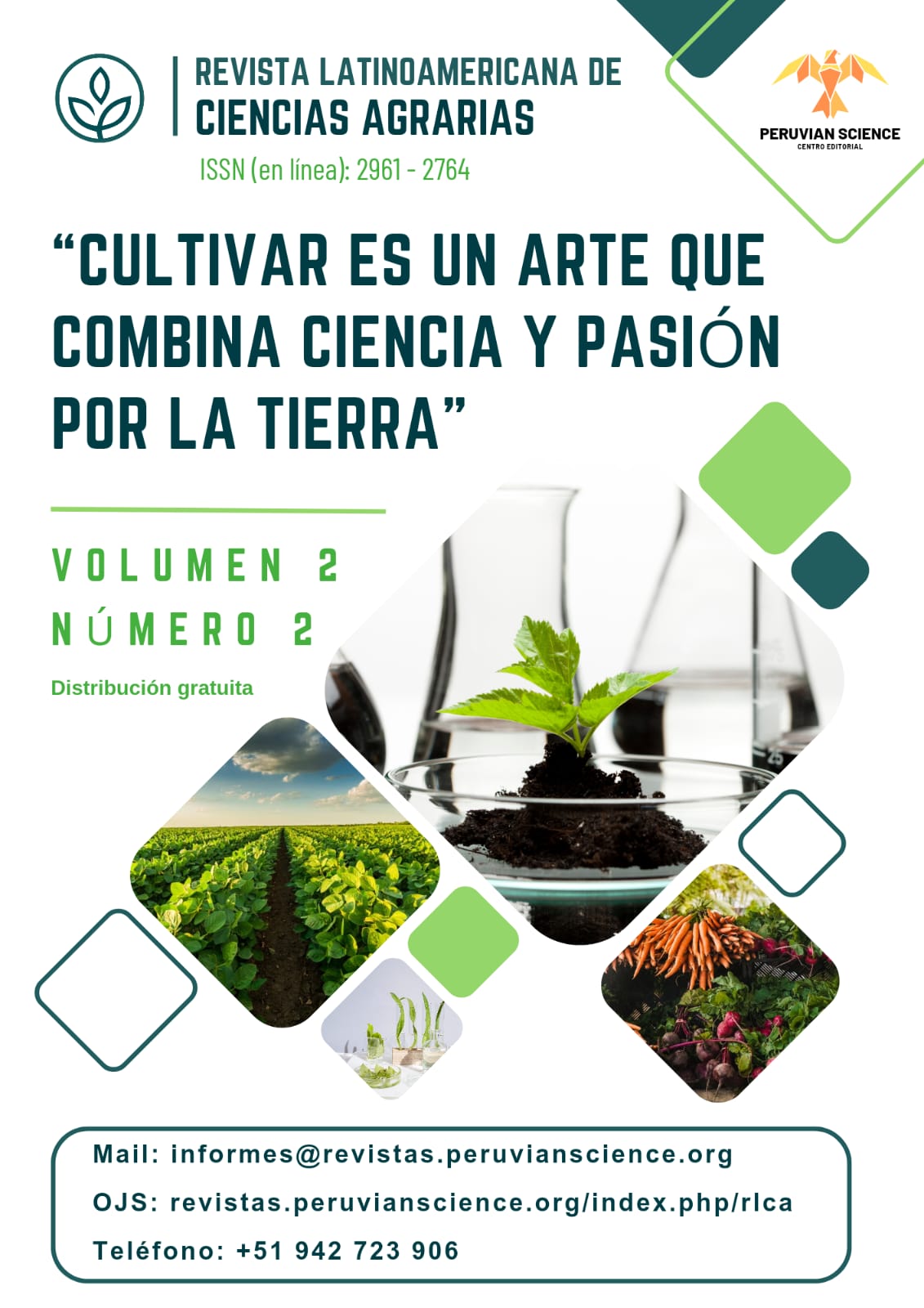 					Ver Vol. 2 Núm. 2 (2024): Cultivar es un arte que combina ciencia y pasión por la Tierra
				